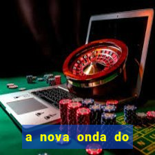 a nova onda do imperador online dublado